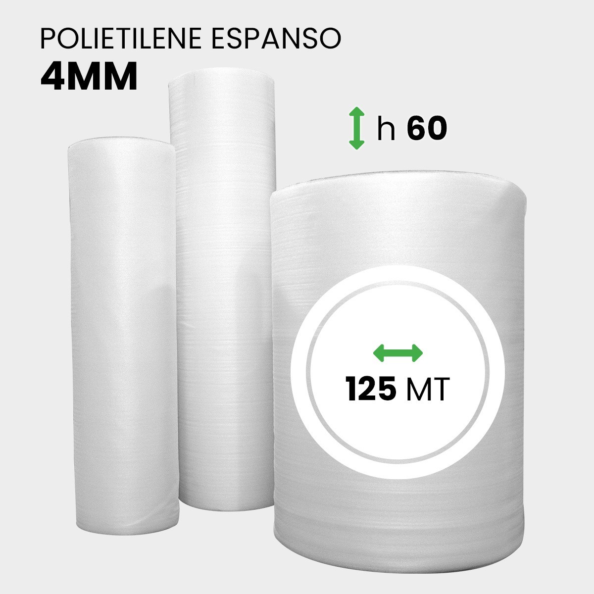 2 Bobine Polietilene Espanso spessore 4 mm alte 60 lunghe 125 mt